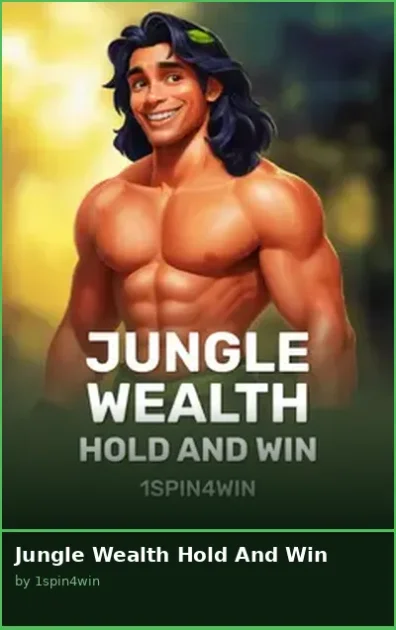 Jungle Wealth Hold And Win