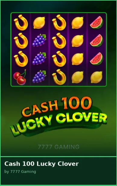 Cash 100 Lucky Clover