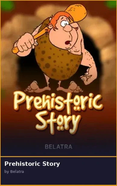 Prehistoric Story