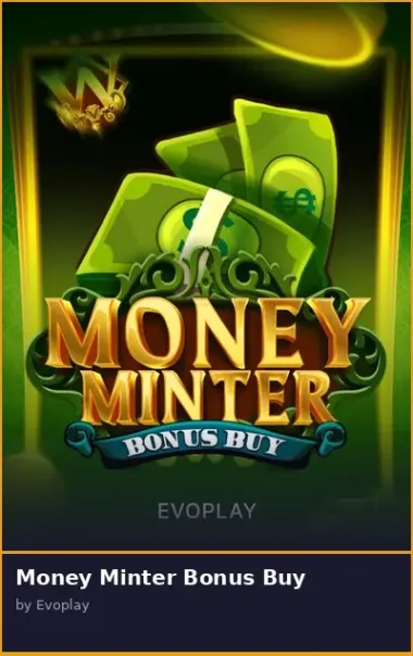 Money Minter Bonus Buy