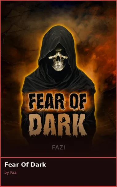 Fear Of Dark