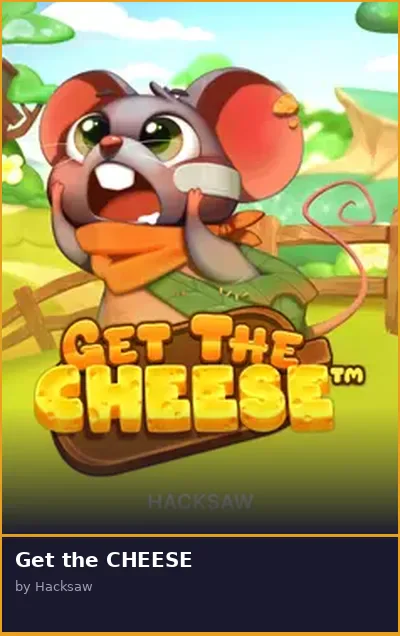Get the CHEESE