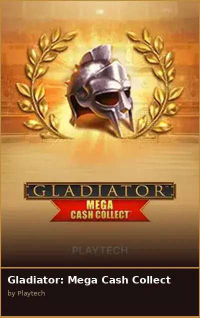 Gladiator  Mega Cash Collect