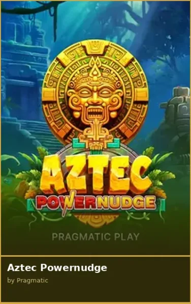 Aztec Powernudge