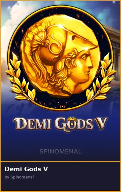 Demi Gods V