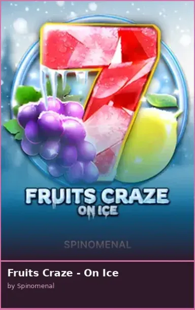 Fruits Craze - On Ice