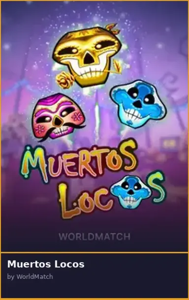 Muertos Locos